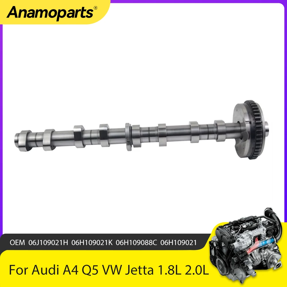 Engine Parts Intake Camshaft Fit 1.8 L 2.0 L For Audi A4 Q5 VW GTI Jetta 1.8L 2.0L TSI CCT L4 GAS DOHC 2008-2018 OEM 06J109021H