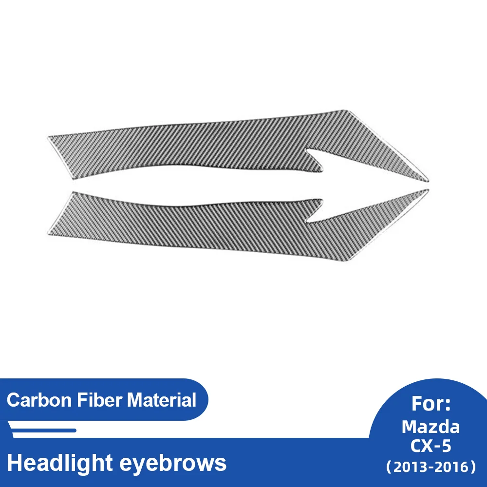 

Carbon Fiber Headlight Eyebrow For Mazda CX-5 2013-2016 Anti-Scratch Protection Exterior Decoration Modification Car Accessories