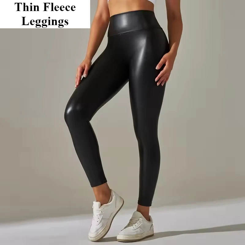 

Autumn Winter Women's Tight Long Pants High Waist Sexy Faux Leather Seamless Leggings Warm Thin Fleece Yoga Pants