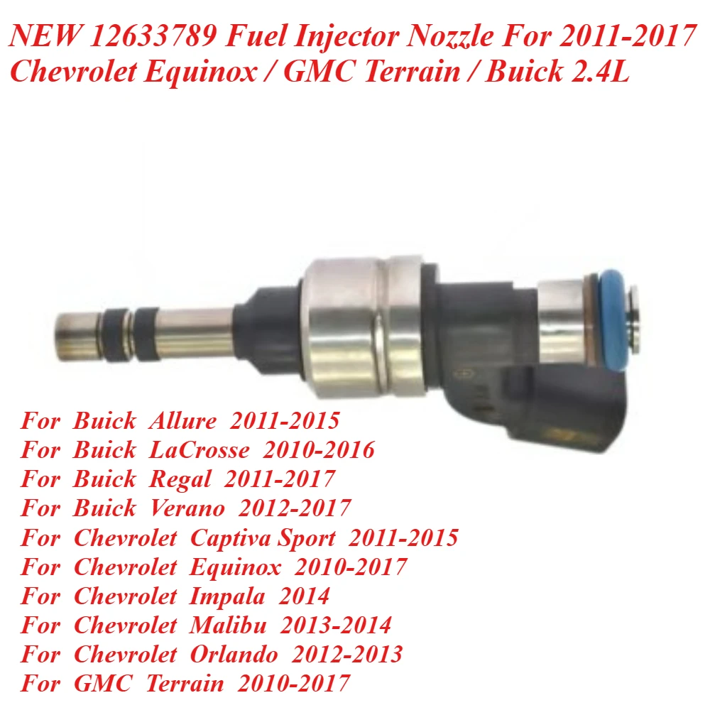 

NEW 12633789 Fuel Injector Nozzle For 2011-2017 Chevrolet Equinox / GMC Terrain / Buick 2.4L