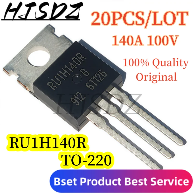 [20PCS/LOT] RU1H140R TO-220 (1H140R) | 140A/10V | DC-DC/Regulator applicable