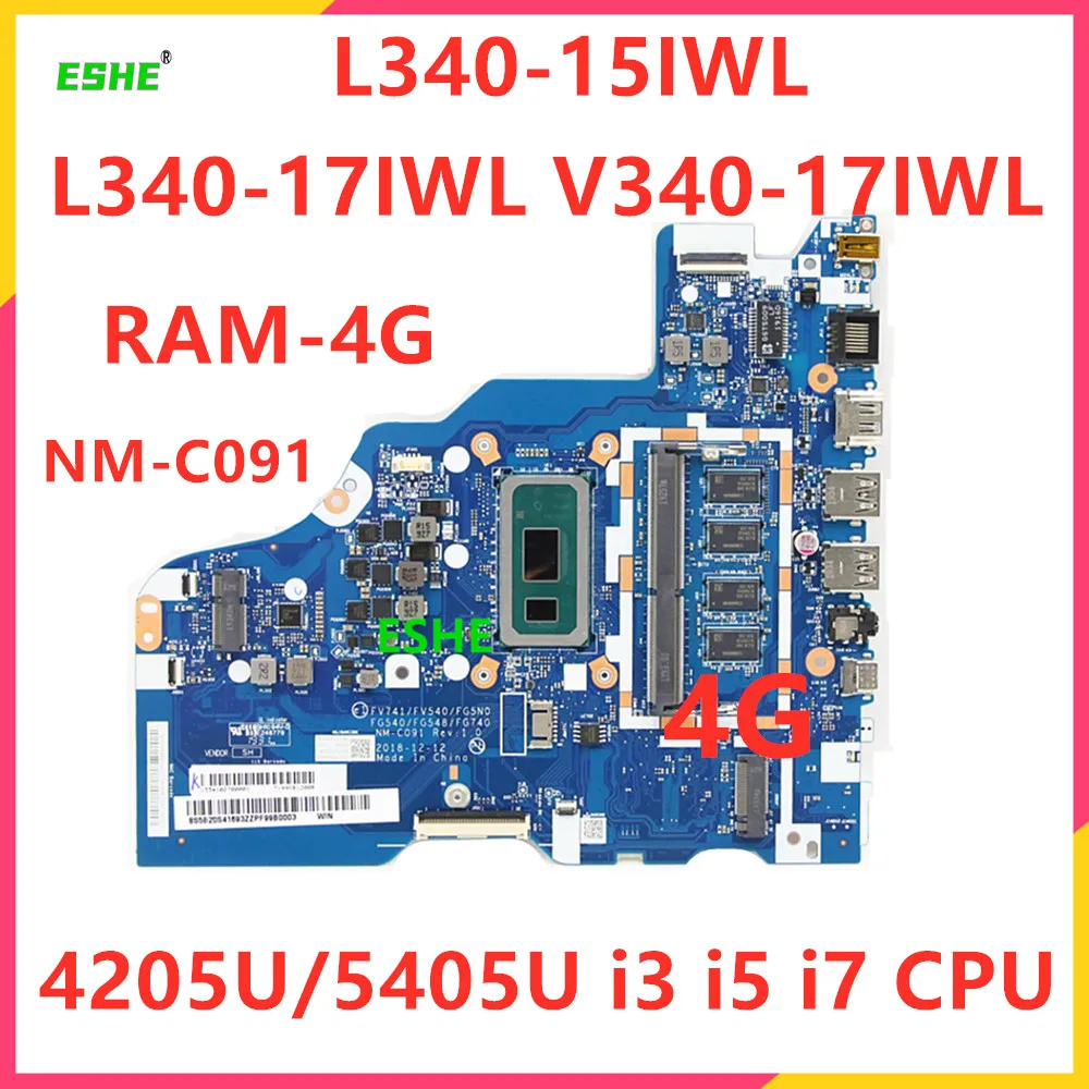 For Lenovo IdeaPad L340-15IWL L340-17IWL V340-17IWL Laptop Motherboard 5B20S41685 With 4205U 5405U I3 I5 I7 CPU 4G RAM NM-C091