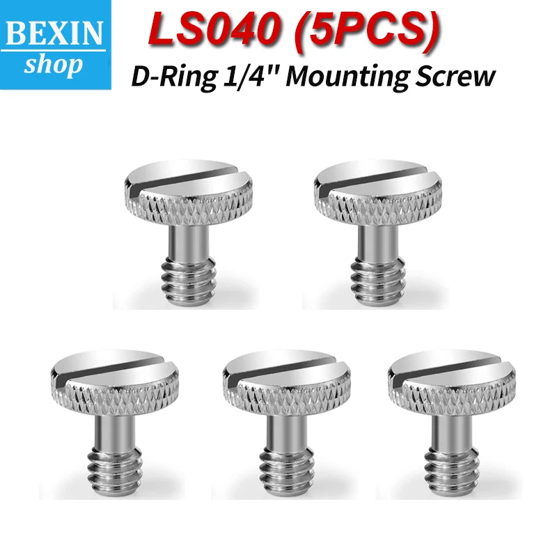 BEXIN LS040 Camera Screw D Shaft D-Ring 1/4\