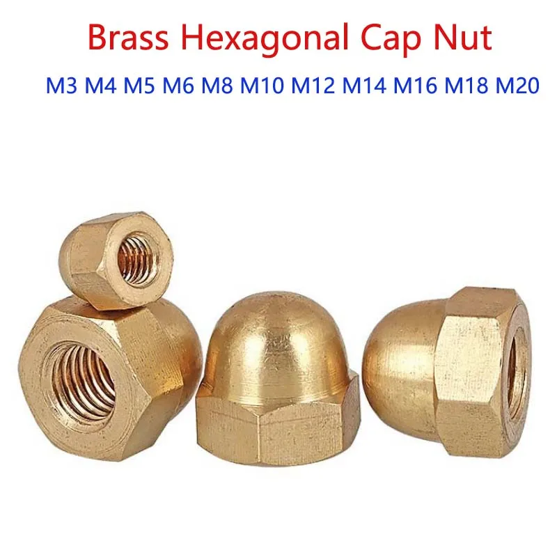 1/5/10PCS Brass Hexagonal Cap Nut Decorative Dome Head Protection Brass Cap Nuts Cover NutM3 M4 M5 M6 M8 M10 M12 M14 M16 M18 M20