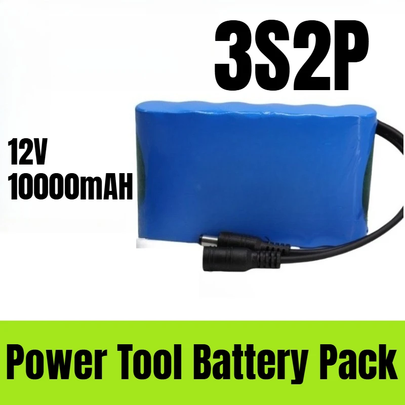 

18650 3S2P 12V 10000mAH Power Tool Battery Pack