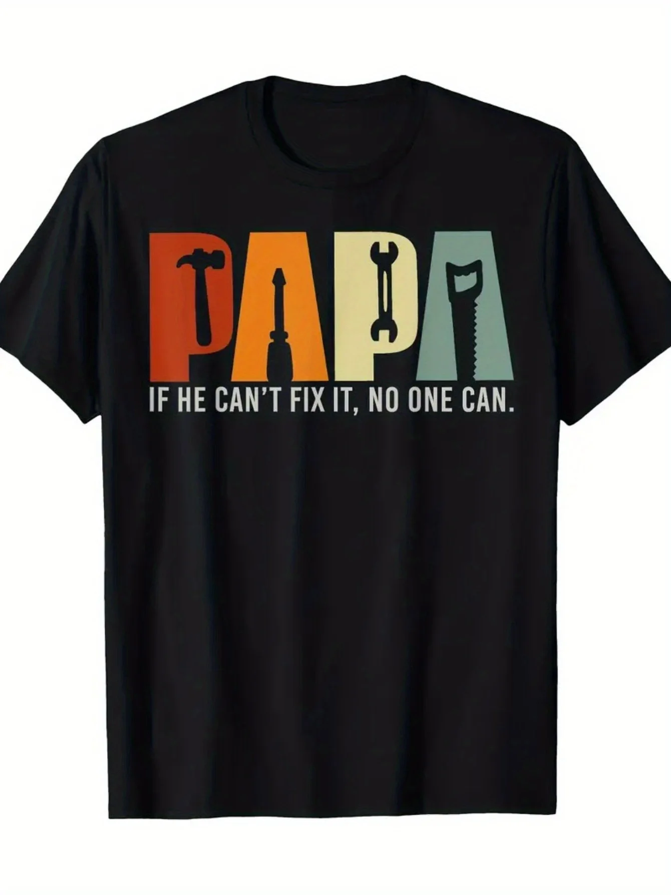 Papa If He Cant Fix…