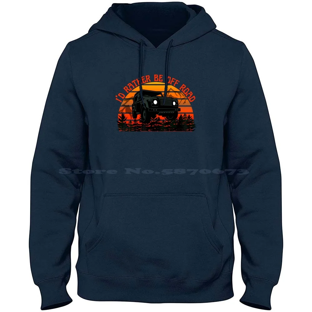 Id Rather Be Off Road-Range Rover 100% Cotton Hoodie Id Rather Be Off Roading Vintage Sunset Range Rover Atv Rider For 4