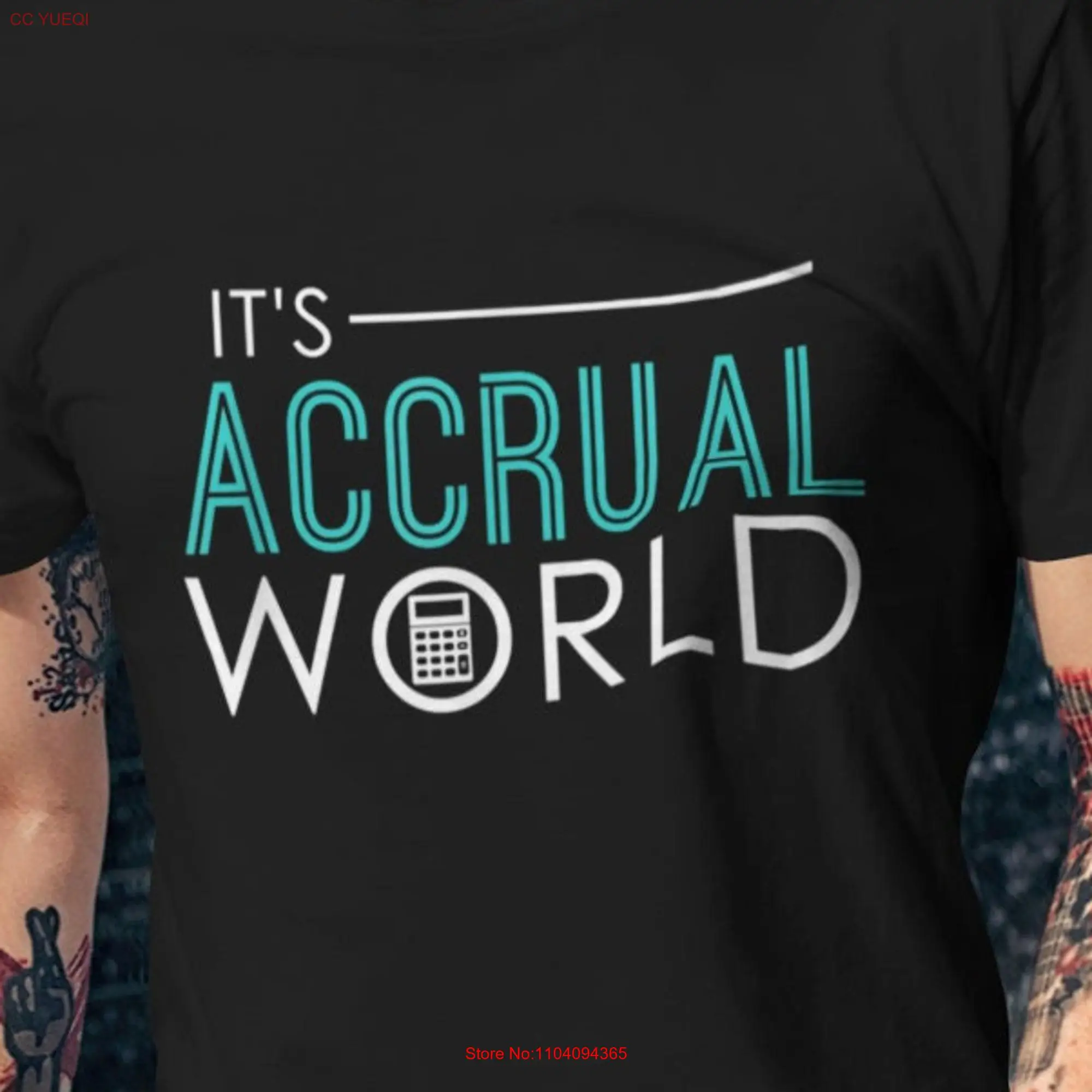 Balancing the Books Spreading Smiles with It's Accrual World Funny Accounting T Shirt  long or short sleeves