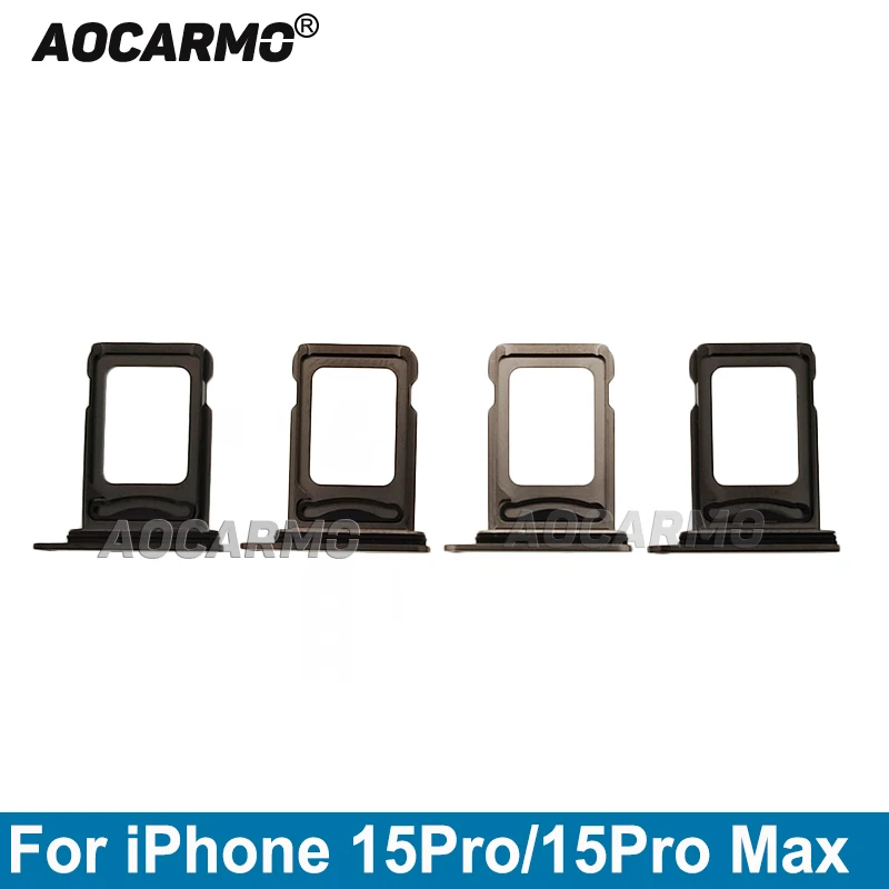 Aocarmo Single + Dual Sim Card For iPhone 15 Pro Max 15Pro SIM Tray Slot Holder Replacement Parts