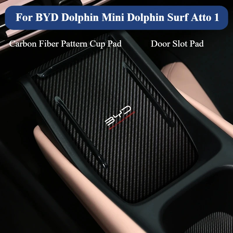 

For BYD Dolphin Mini Surf Atto 1 Carbon Fiber Pattern Cup Door Slot Pad Anti-Slip Car Interior Mat