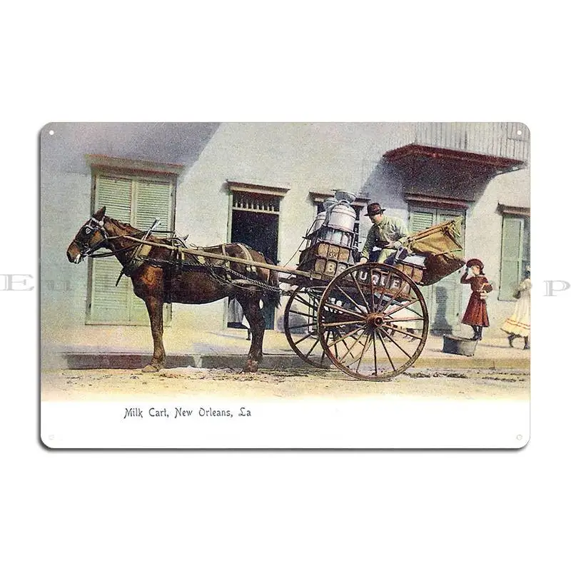 1905 Milk Delivery Cart In New Orleans Metal Sign Printing Garage Decoration Club Bar Bar Retro Tin Sign Poster