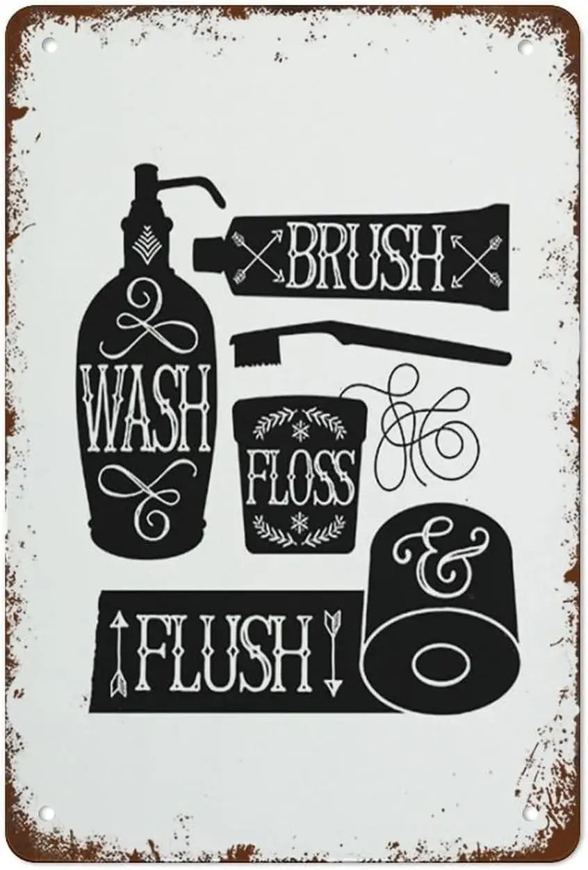 Retro Metal Tin Sign Vintage Signs Wash Brush Floss Flush Bathroom Teeth Wall Decor Funny