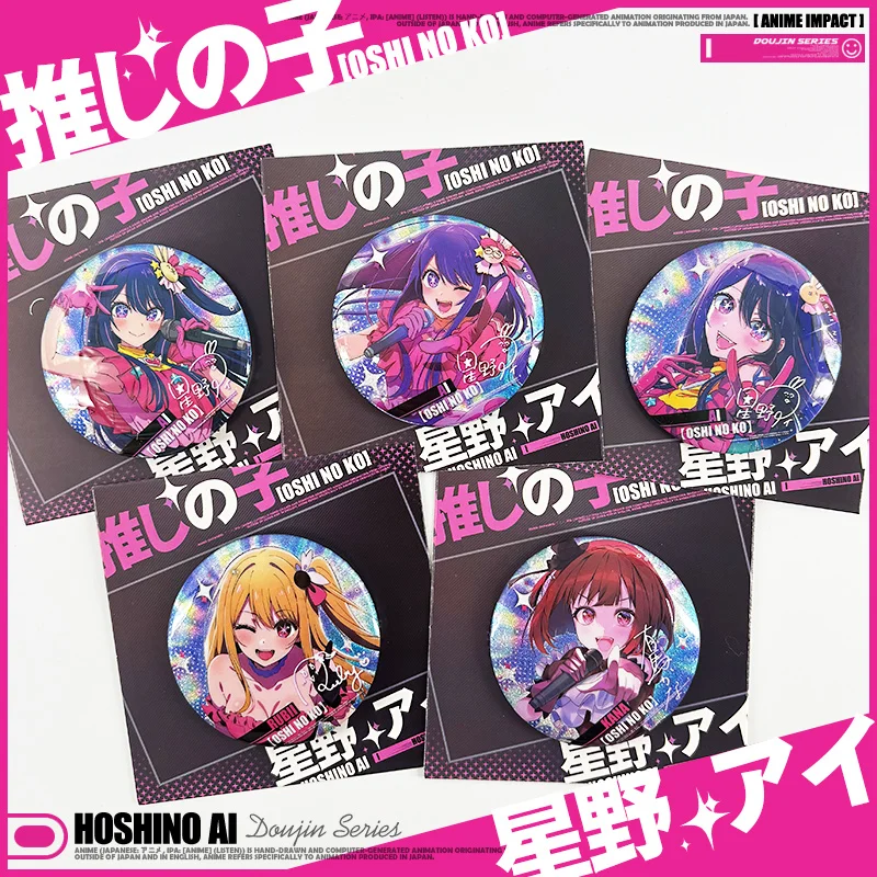 

Anime OSHI NO KO Cartoon Badges Anime Figure Hoshino Ai Tinplate Brooches Decoration Accessories gift