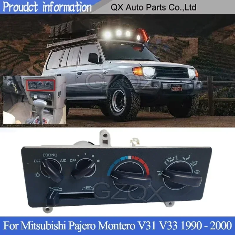 

CAPQX Air conditioning switch panel For Mitsubishi Pajero Montero V31 V33 1990-2000 Dashboard A/C Heater Control Climate Control