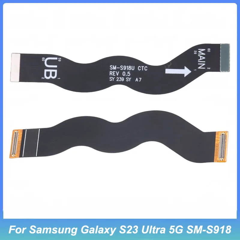 

LCD flex cable for Samsung Galaxy S23 Ultra 5G SM-S918 LCD connection flex cable Repair Replacement Part