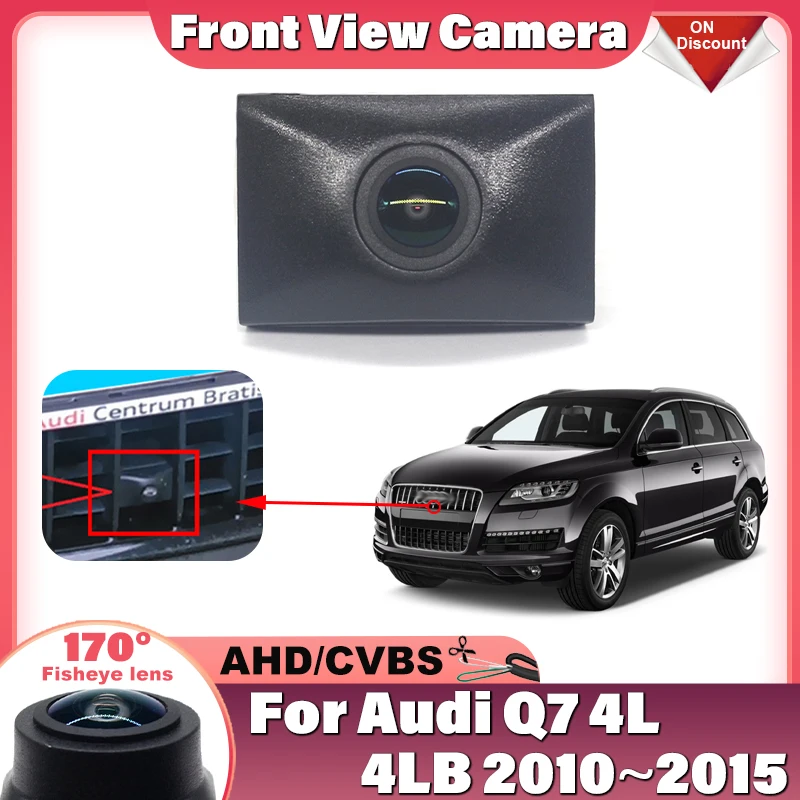 

Автомобильная камера переднего вида для Audi Q7 4L 4LB 2010 2011 2012 2013 2014 2015 HD ночного видения водонепроницаемая передняя камера с логотипом для парковки