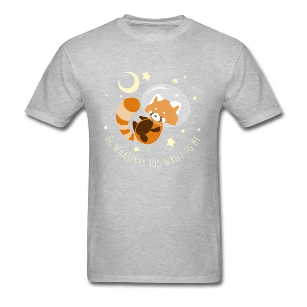 Red Panda Dreams Men Raccoon Astronaut Universe Cartoon Fan Comic Slogan T-shirt Be Whatever You Want To Be Man Tshirt