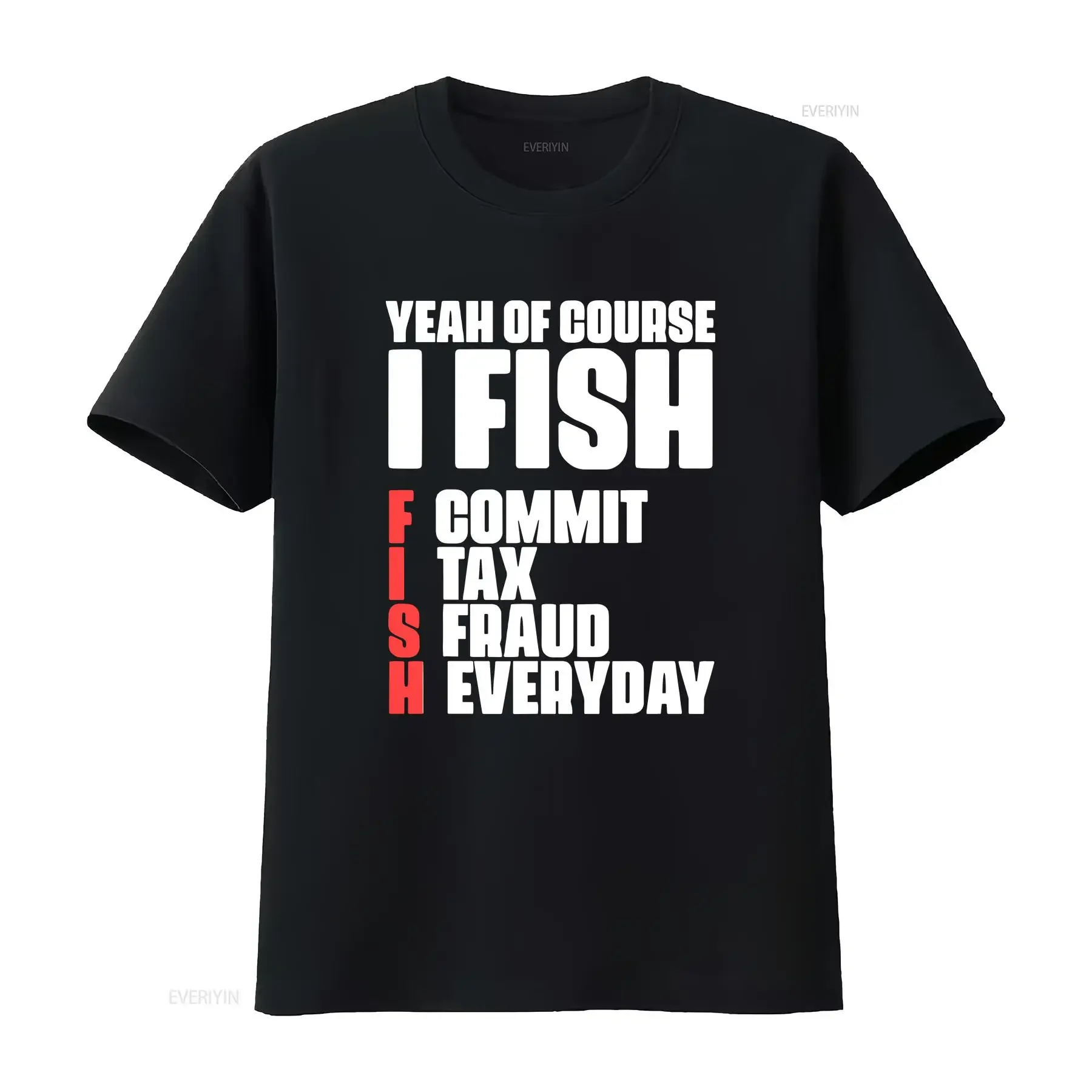 Bien sûr, je pêche et je commets des fraudes fiscales quotidiennement - T-shirt SweaT 18365 vintage lavé, mode streetwear respirant