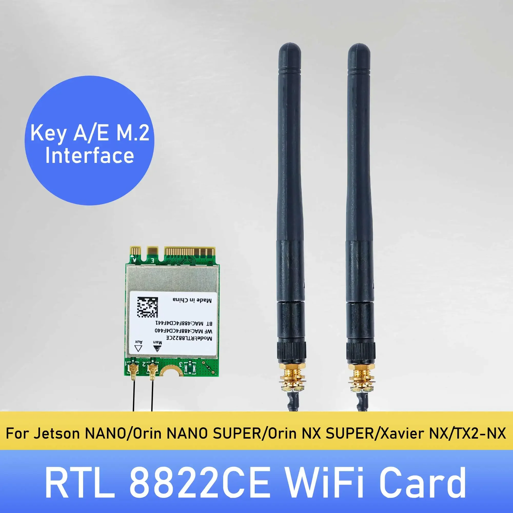 

Jetson NANO 8822CE NGW Dual-band Network card with M.2 Port CompatibleWith Jetson Xavier NX/TX2 NX/Orin NX SUPER/Orin NANO SUPER