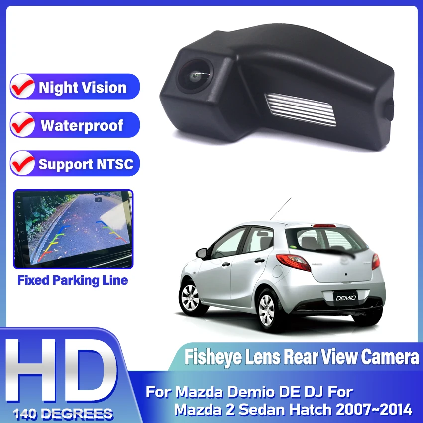 Rear Camera For Mazda Demio DE DJ For Mazda 2 Sedan Hatch 2007~2014 CCD HD Night Vision Backup Camera Parking Fisheye Lens
