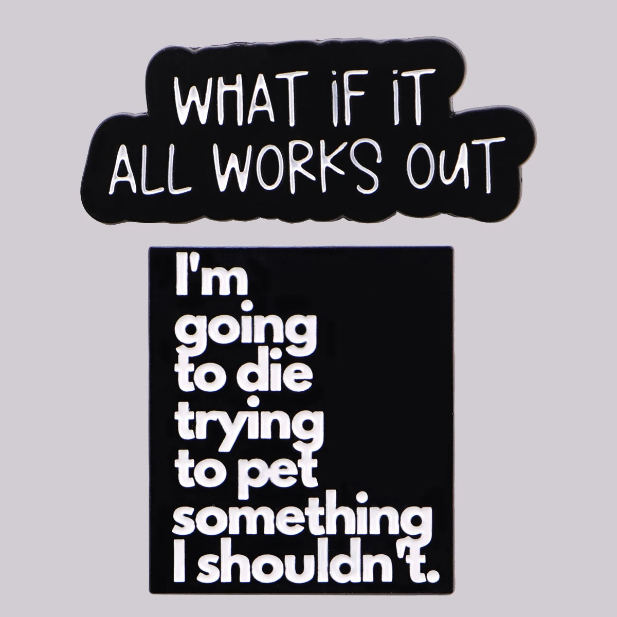 what if it all works out Enamel Pin Quotes Brooch Pines Lapel Pins Badge on Backpack Clothing Accessories Funny Jewelry Gifts