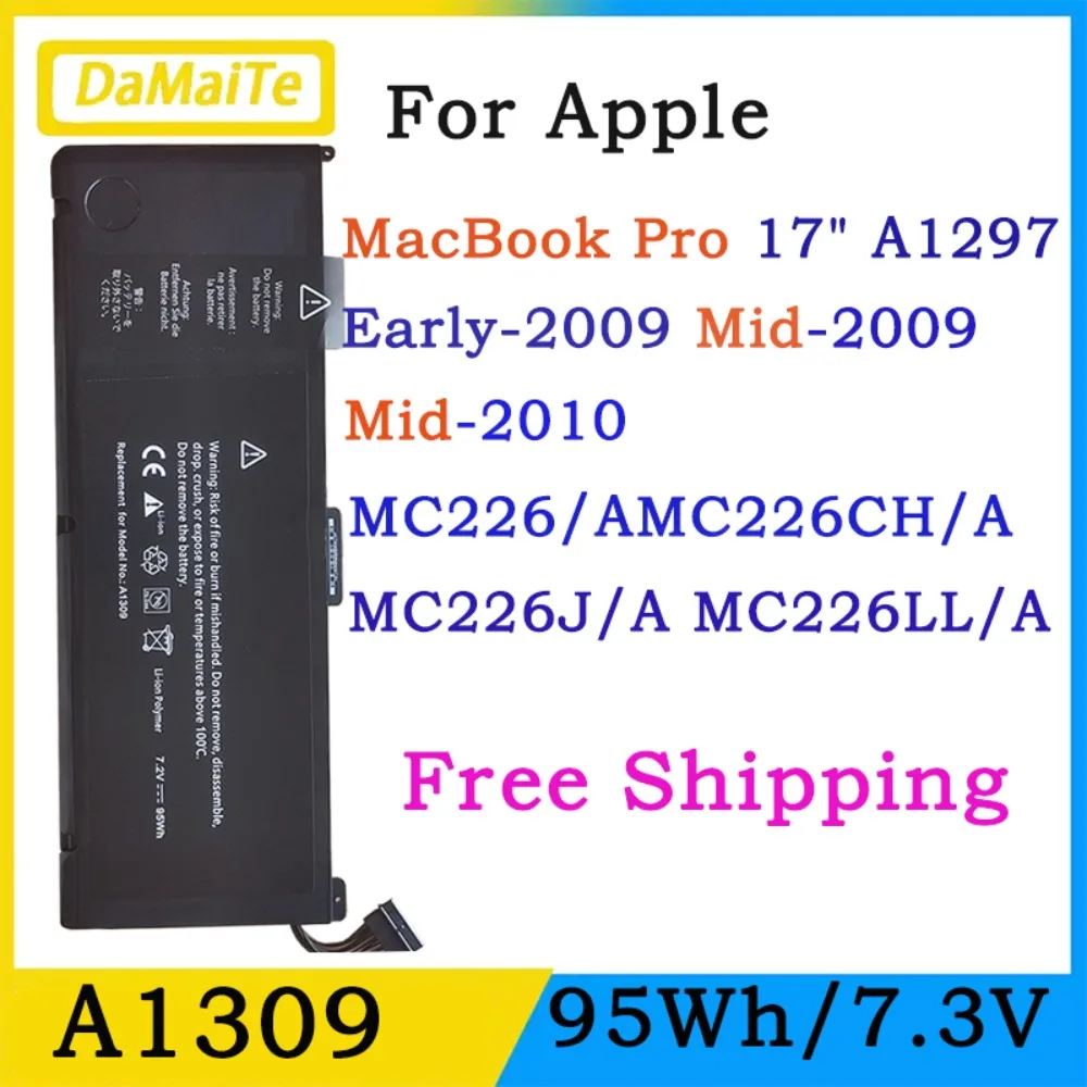 

A1309 95WH Laptop Battery For Apple MacBook Pro 17" A1297 Early-2009 Mid-2009 Mid-2010 MC226/AMC226CH/A MC226J/A MC226LL/A A1309