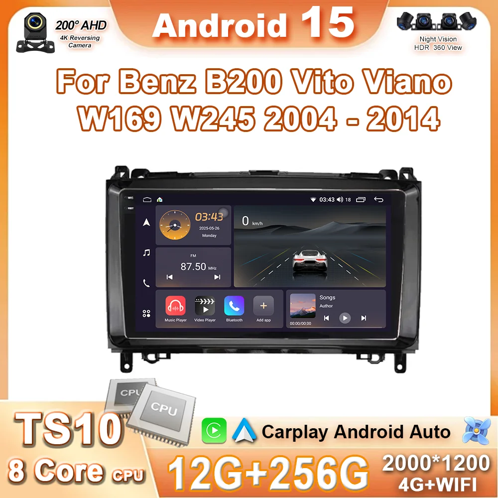 

Android 15 Car Radio For Mercedes Benz B200 Sprinter W906 W639 Classe W169 W245 AUto Multimedia Stereo Audio Player Navigation