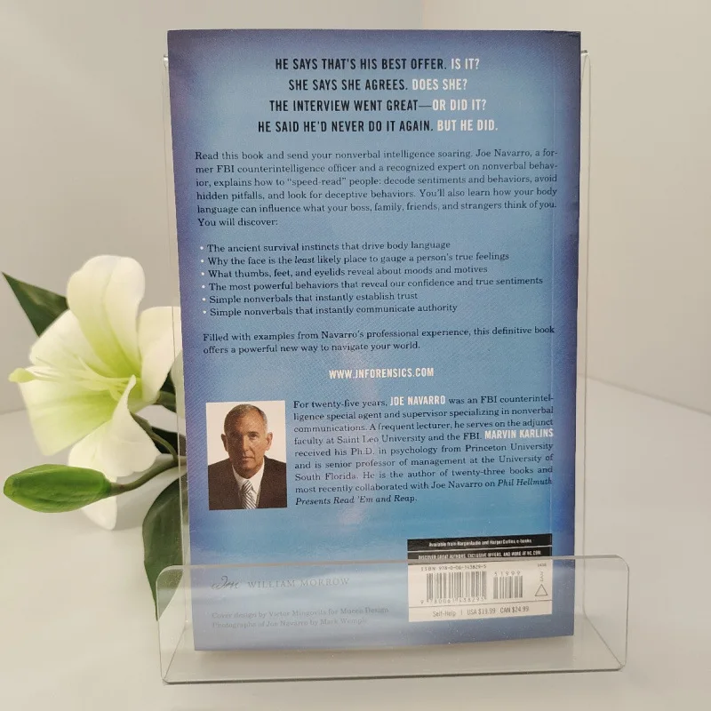 Joe Navarro's What Every BODY is Saying: The #1 Guide to Decoding Body Language & Human Behavior