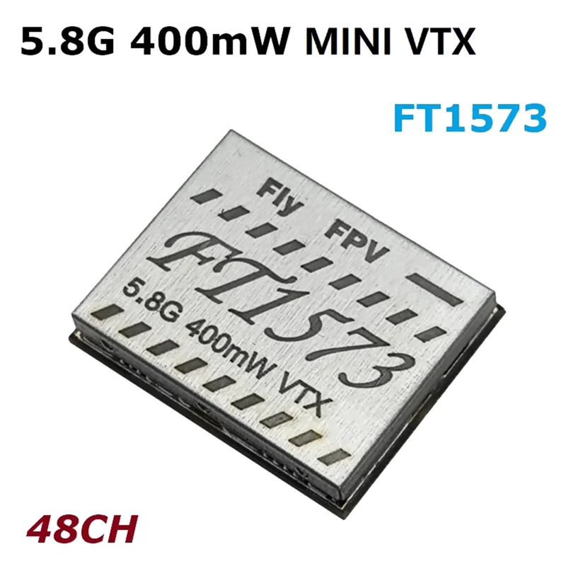 

【Эксклюзив!】FT1573 5.8G 400Mw VTX 48CH Аналоговый видеопередатчик для FPV RC Drone PAL/NTSC Регулируемая мощность
