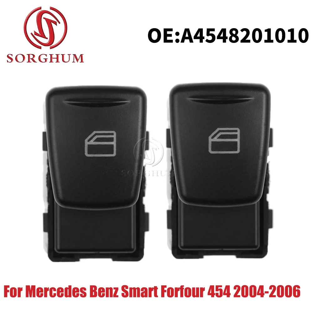 SORGHUM A4548201010 4548201010 Electric Window Regulator Switch Button For Mercedes Benz Smart Forfour 454 2004 2005 2006