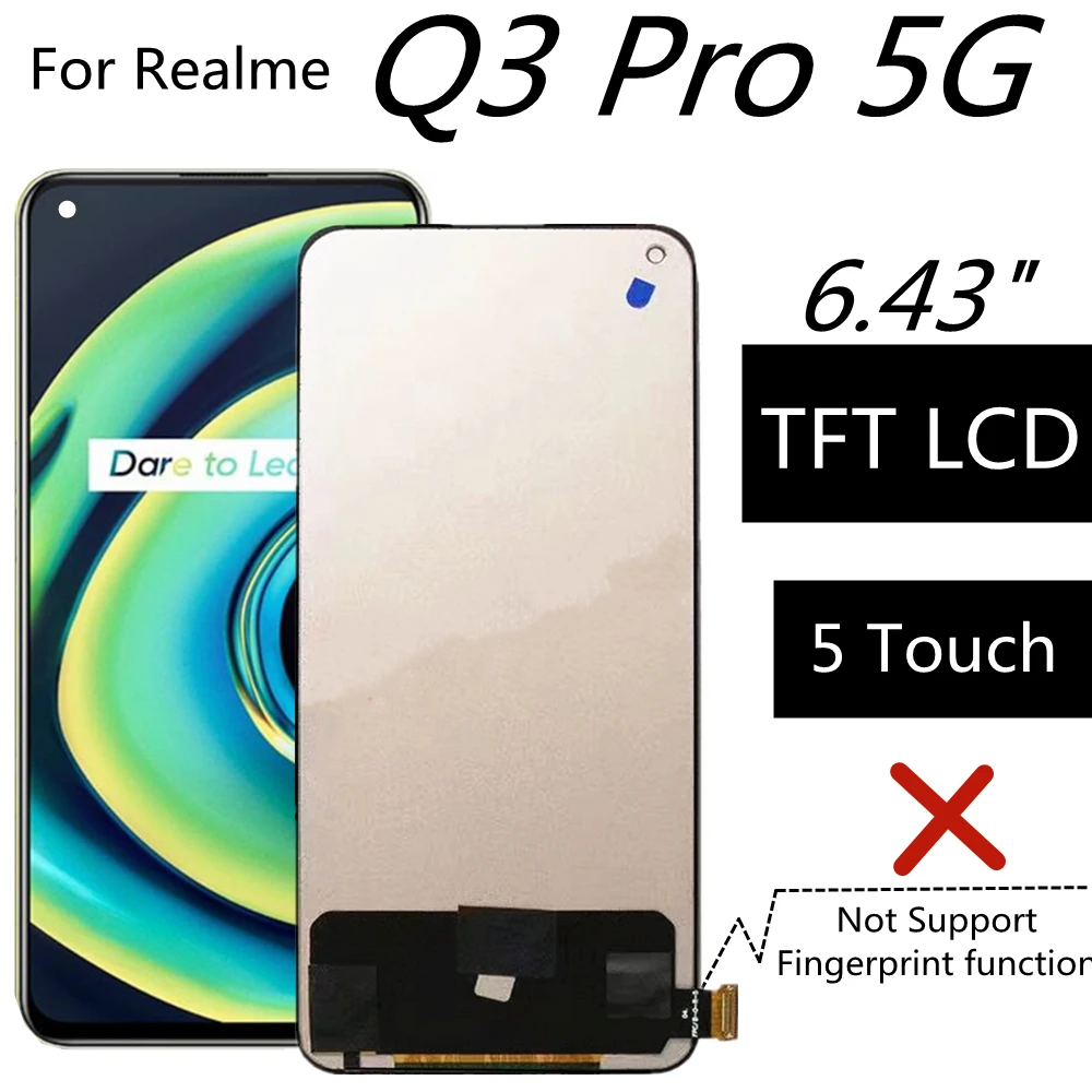 6.43 TFT LCD For Realme Q3 Pro 5G RMX2205 LCD Display Touch Screen Assembly Replacement Accessory