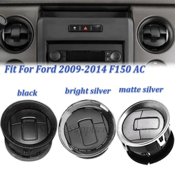 CL3Z19893EA 9L3Z19893AA 9L3Z19893CA New AC Heater Chrome Air Vent For Ford F150 2009-2014 Dashboard Heater Air Duct Vent Louvre
