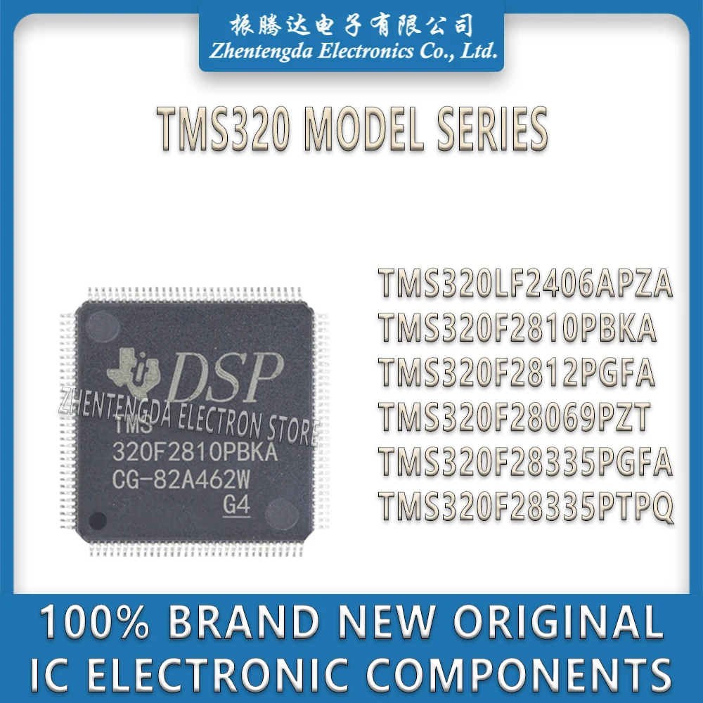 TMS320LF2406APZA TMS320F2810PBKA TMS320F2812PGFA TMS320F28069PZT TMS320F28335PGFA TMS320F28335PTPQ TMS320LF2406 TMS320F28335