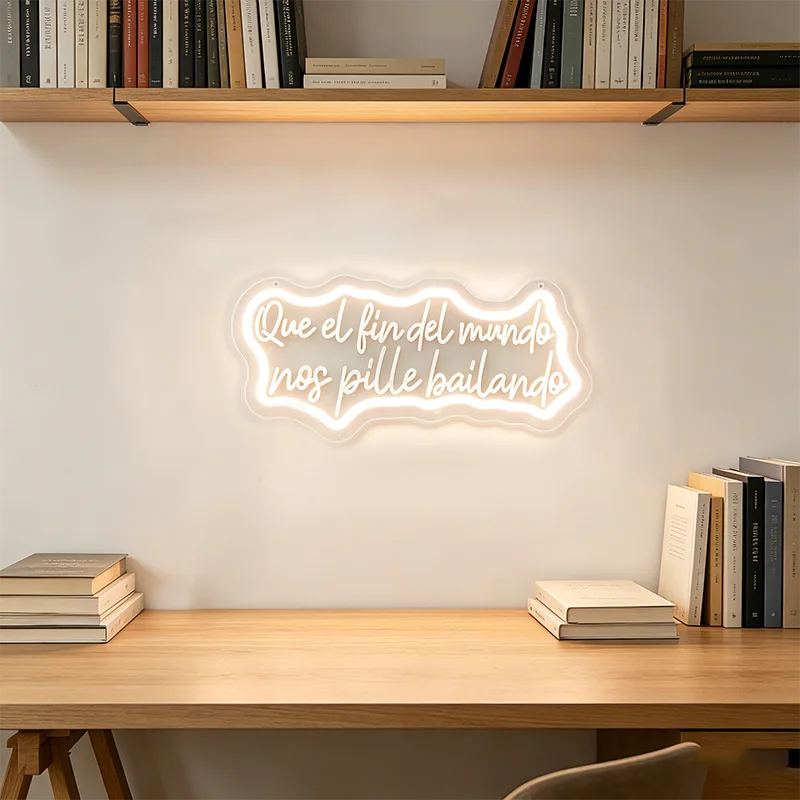 USB Que el fin del mundo,nos pille bailando Neon Sign ,  Custom Letters Neon LED Light Signs For Wedding Birthday Gift