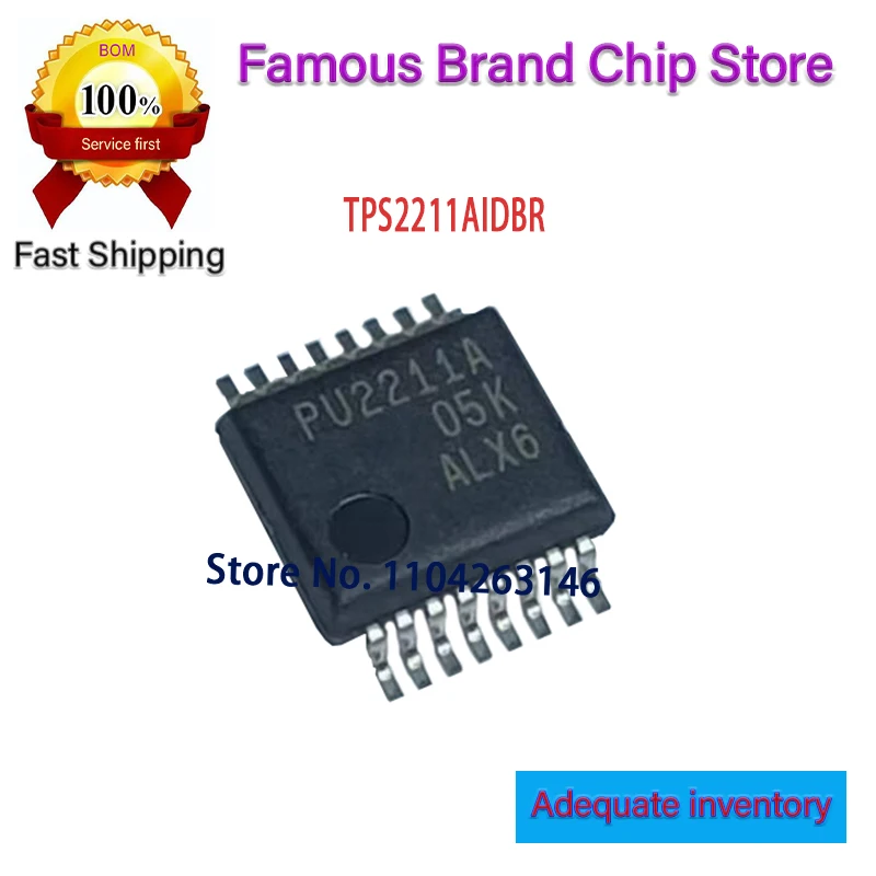 PU2211A New and original TPS2211AIDBR TPS2211A 2211AIDBR SSOP16 20PCS