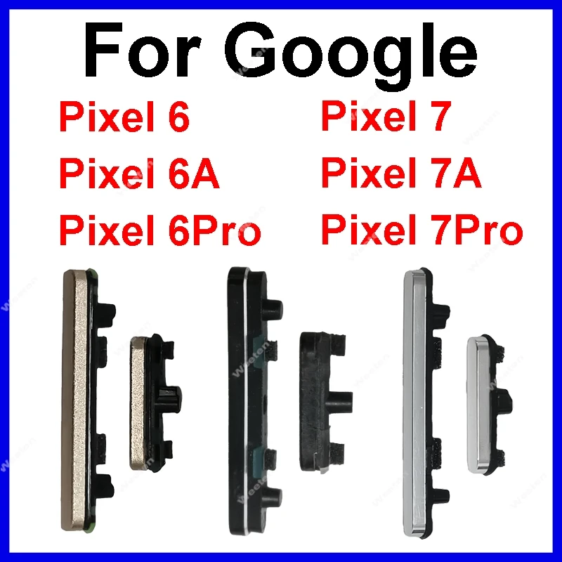 Volume side button For Google Pixel 6 6A 6pro 7 7a 7Pro On / Off Power Button and Up / Down Control Volume Side Key Repair Parts