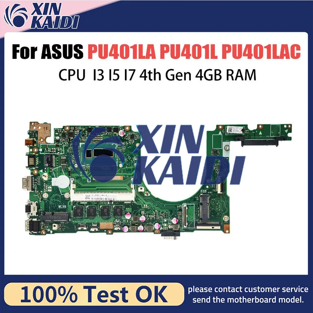 PU401LA Mainboard For ASUS PRO ESSENTIAL PU401L PU401LAC E401LA PRO401LA Laptop Motherboard I3 I5 I7 4th Gen CPU 4G RAM