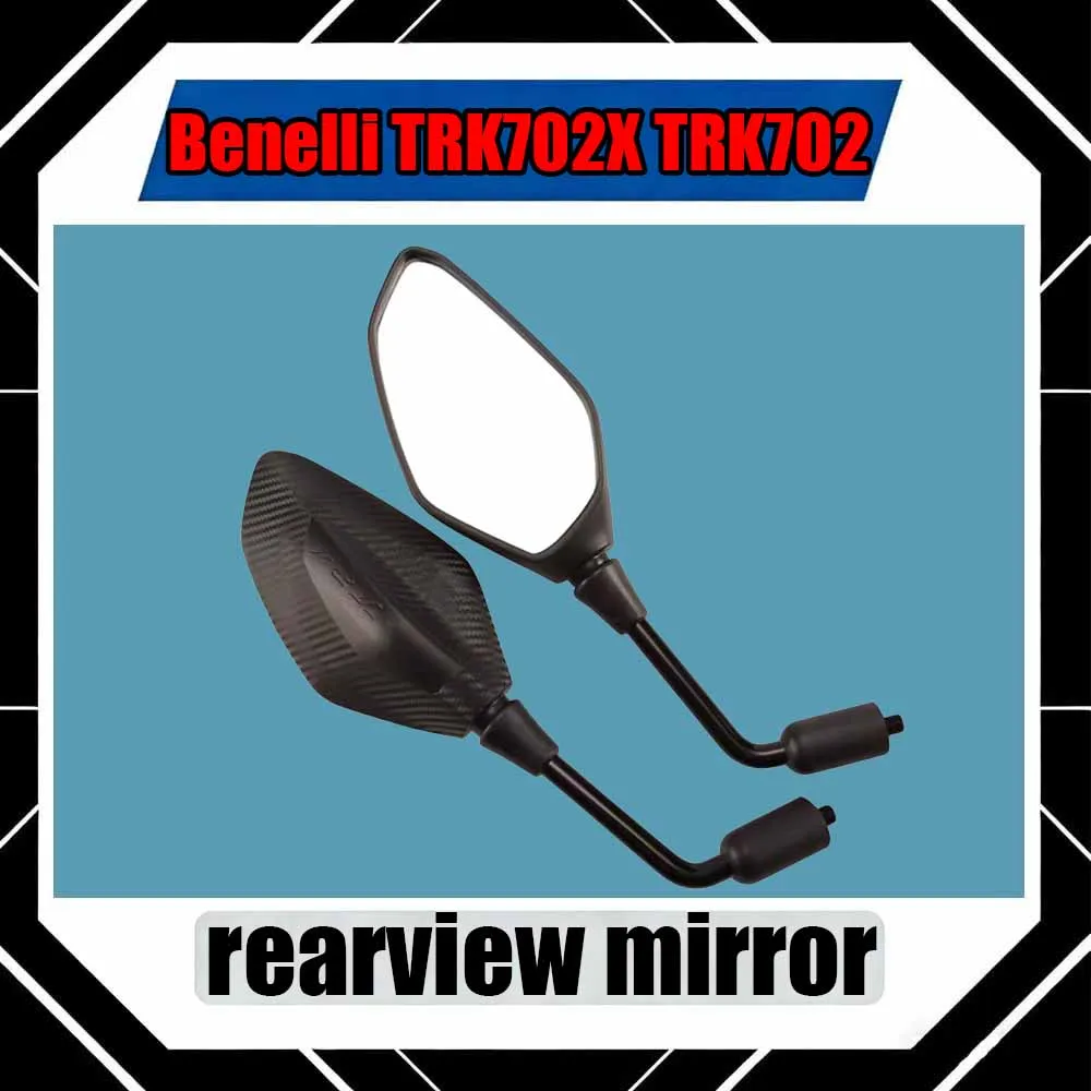 

For Benelli TRK702X TRK702 Left and right rearview mirror reflector accessories