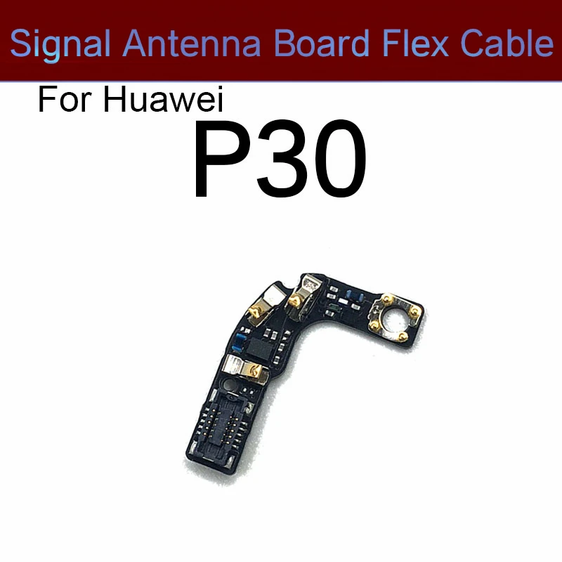 Mic Antenna Signal Board Flex Cable For Huawei P8 P9 P20 P30 P40 Pro/Mate 30 Pro RS 4G 5G/Nova 7SE PCB Above Speaker Repair Part