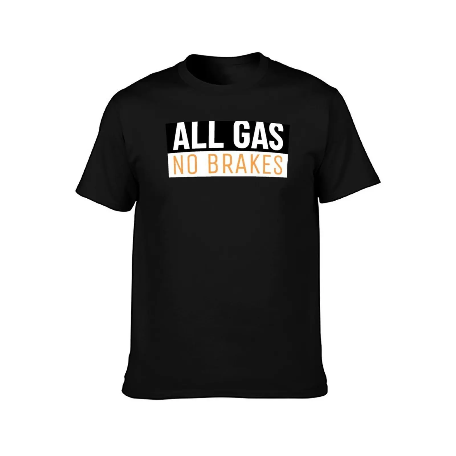 All Gas No Brakes T-Shirt, Summer Casual Cotton Tee, Oversized Streetwear Tops, Vintage Graphic Print, Loose Fit Short Sleeve