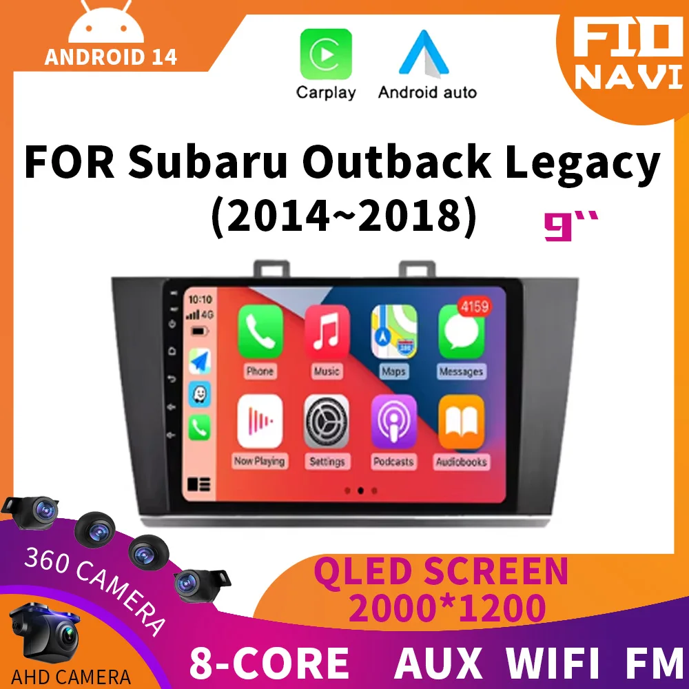 

Android 14 Car Radio For Subaru Outback Legacy 2014 - 2018 Multimedia Video Player Navigation GPS 4G WIFI Carplay Auto Stereo BT