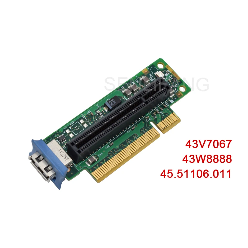 Well Tested PCI-E SAS Riser Card Adapter Card 43V7067 43W8888 45.51106.011 For IBM X3550 X3650 M2 M3