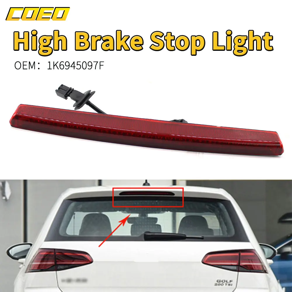 

Rear High Mount Car Third Brake Light 3Rd Stop Lamp Rear Tail Light For VW Golf 5 GTI 2005-2009 1K6945097F