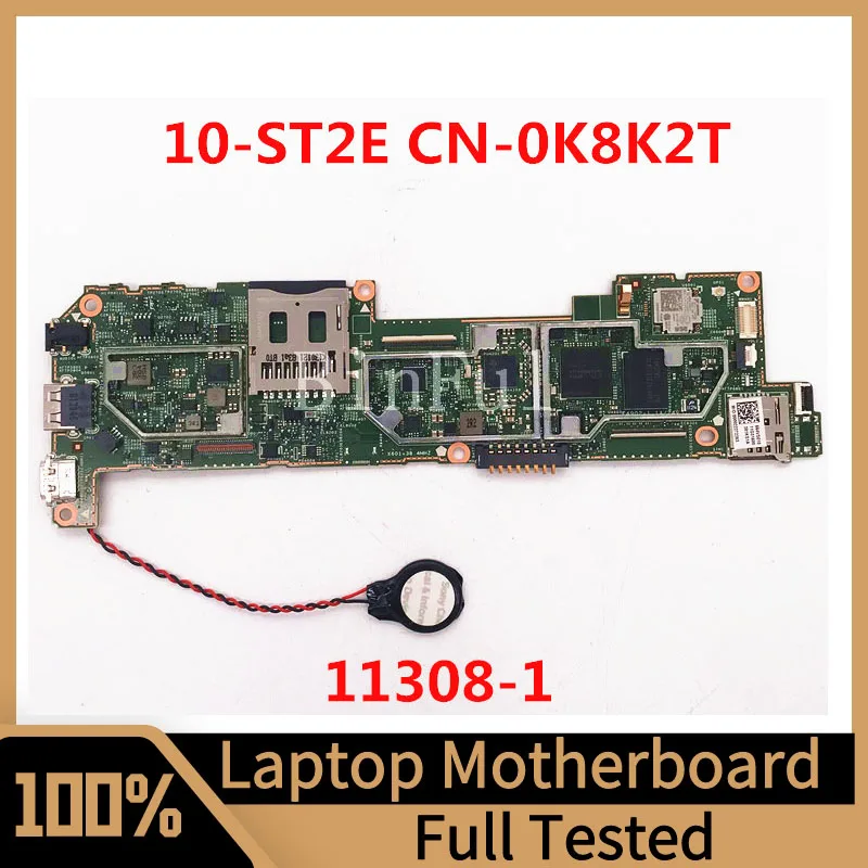 

CN-0K8K2T 0K8K2T K8K2T For Dell Latitude 10 ST2e Z2760 Tablet Atom DLP10 A05 Laptop Motherboard 11308-1 100% Full Tested Good