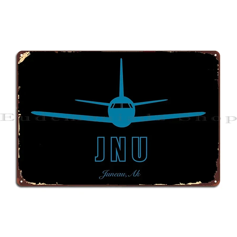 Juneau Ak Alaska Airport Code Jnu Metal Sign Mural Personalized Wall Cave Personalized Pub Tin Sign Poster