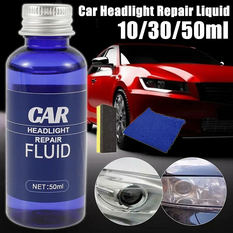 10/30/50ml Car Headlight Repair Liquid Cleaning Agent Kits Auto Headlights Polishing Anti-Scratch and Maintenance Retreading Set