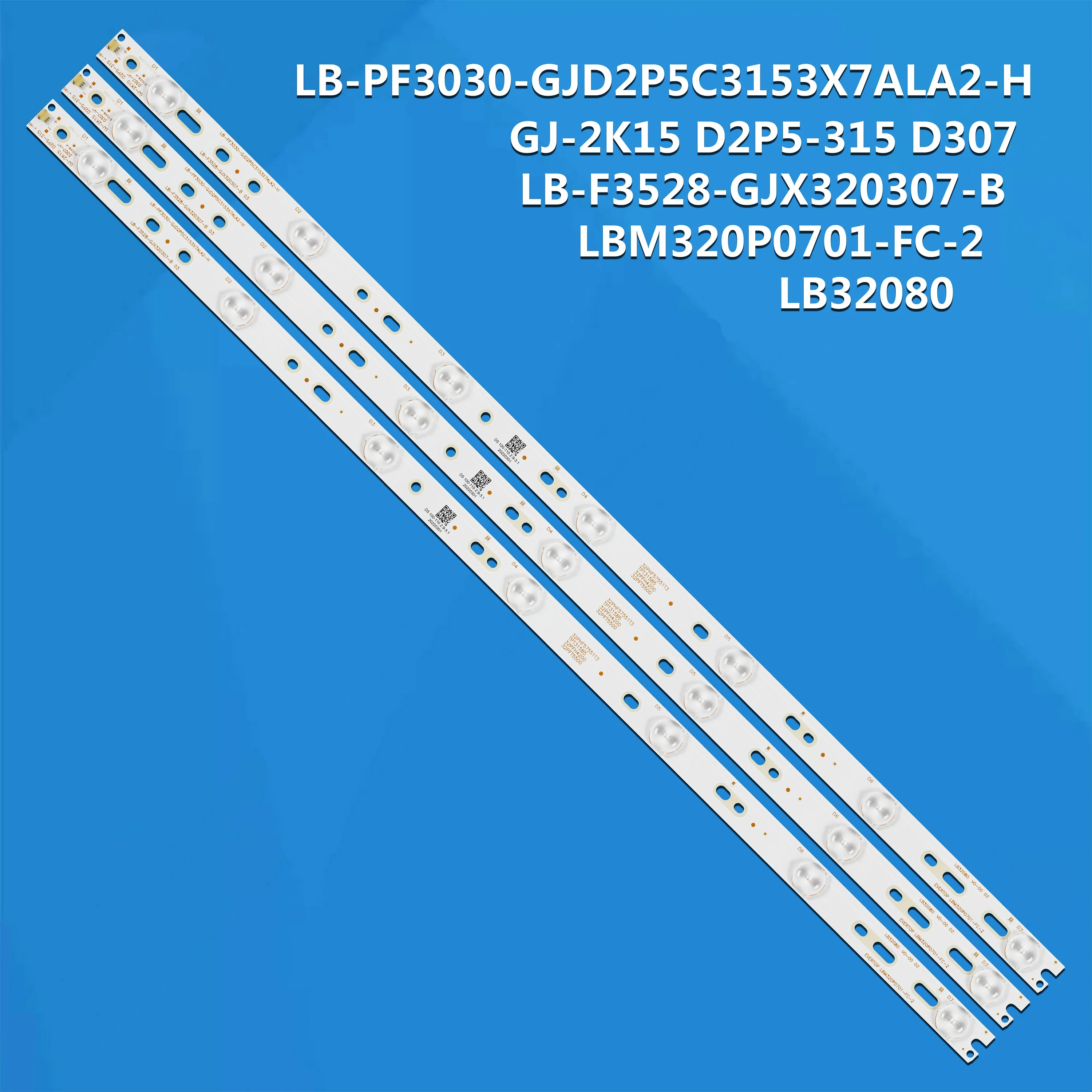 

LED strip For TPT315B5 315LM00002 BDM3201F T3250M 32E200E 32PHS5301 32PFK4309 LB-F3528-GJX320307-H B LBM320P0701-FC-2