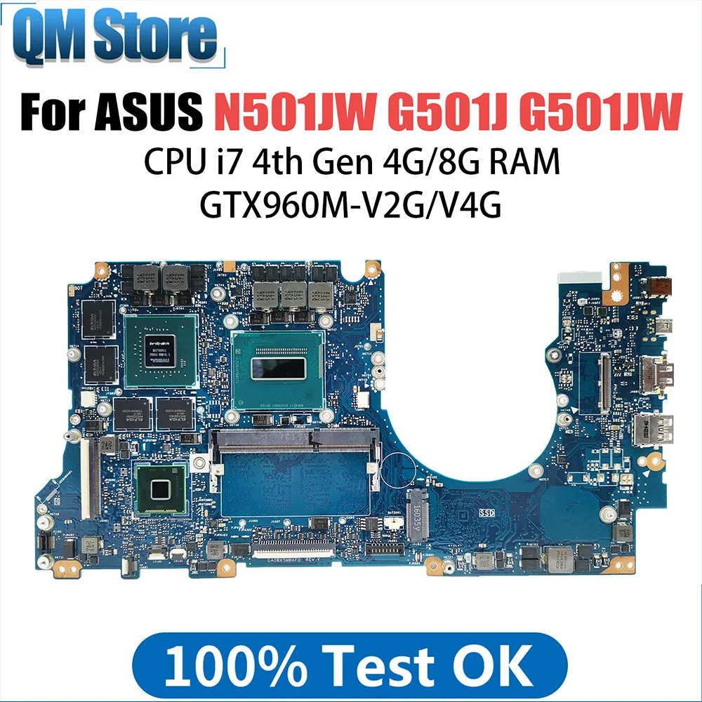 

N501JW Laptop Motherboard For ASUS G501J N501J G501JW UX501J UX501JW G60JW Mainboard I5 I7 CPU GTX960M 2G V4G 4G 8G RAM