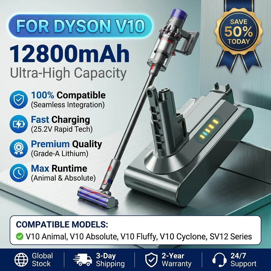 Batterie rechargeable au lithium-ion 25,2 V 12800 mAh pour aspirateur, compatible avec l'aspirateur Dyson V10, remplacement absolu pour l'aspirateur Fluffy Cyclone