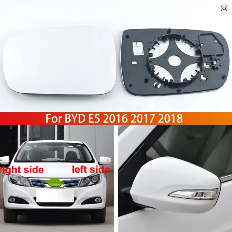 

For BYD E5 2016 2017 2018 Replace Car Accessories Rearview Mirror Lenses Exterior Side Reflective Lens Glass with Heating